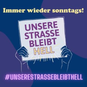unsere Strasse bleibt hell