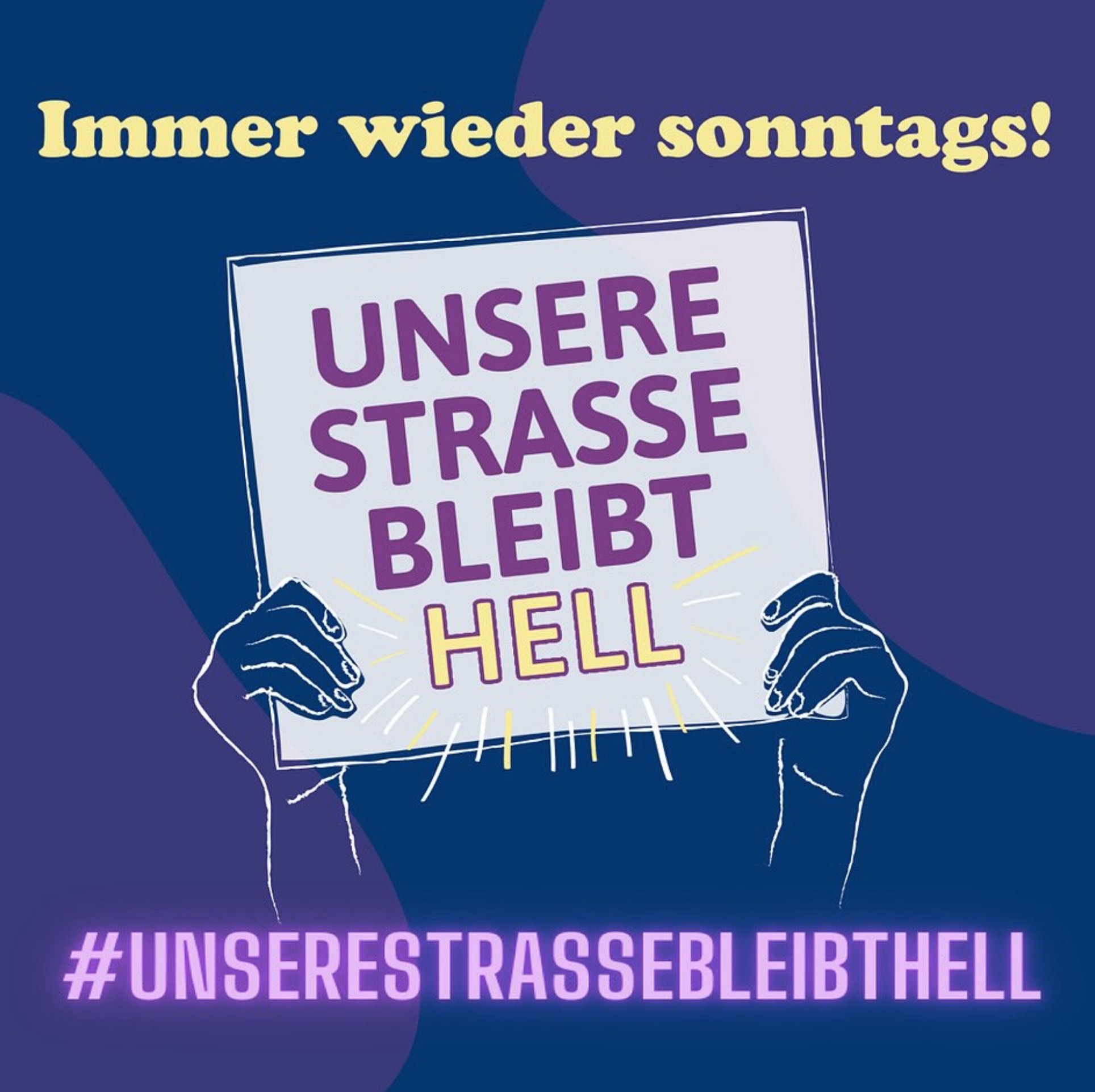 unsere Strasse bleibt hell